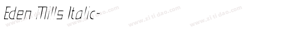 Eden Mills Italic字体转换